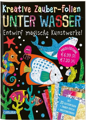 Kreative Zauber-Folien: Unter Wasser: Set mit 10 Zaubertafeln, 20 Folien und Anleitungsbuch von Poitier,  Anton