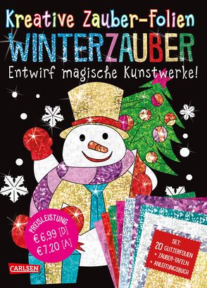 Kreative Zauber-Folien: Winterzauber: Set mit 10 Zaubertafeln, 20 Folien und Anleitungsbuch von Poitier,  Anton