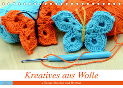 Kreatives aus Wolle – Häkeln, Stricken und Basteln (Tischkalender 2023 DIN A5 quer) von Frost,  Anja