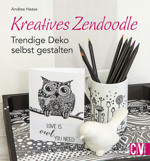 Kreatives Zendoodle von Haase,  Andrea