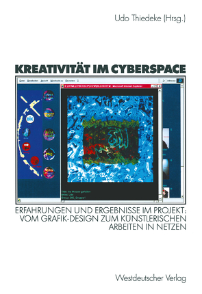 Kreativität im Cyberspace von Thiedeke,  Udo