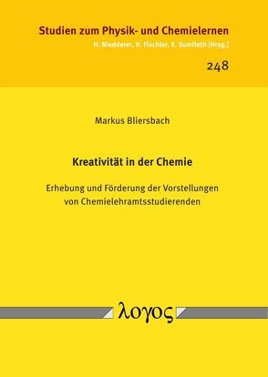 Kreativität in der Chemie von Bliersbach,  Markus