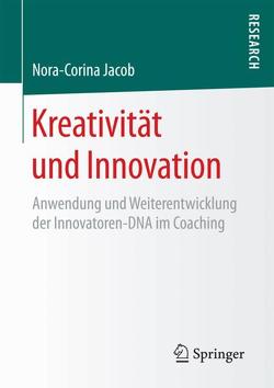 Kreativität und Innovation von Jacob,  Nora-Corina