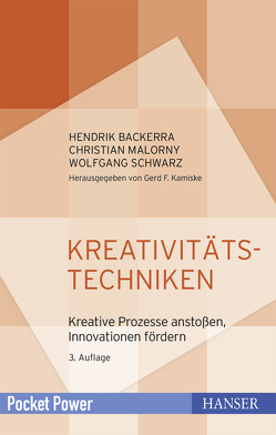 Kreativitätstechniken von Backerra,  Hendrik, Malorny,  Christian, Schwarz,  Wolfgang