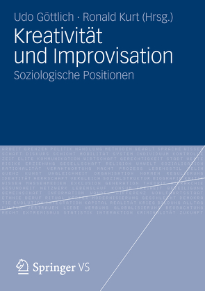 Kreativität und Improvisation von Goettlich,  Udo, Kurt,  Ronald