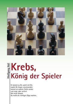 Krebs, König der Spieler von Holl,  Wolfgang