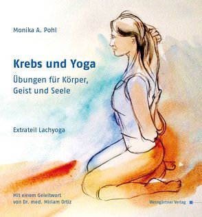 Krebs und Yoga von Pohl,  Monika A.