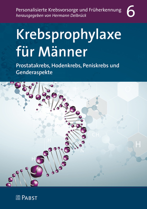 Krebsprophylaxe für Männer von Delbrück,  Hermann
