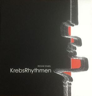 KrebsRhythmen von Stabel,  Regine