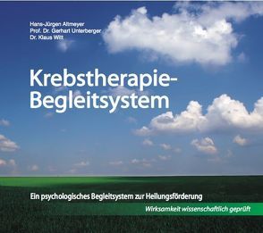 Krebstherapie-Begleitsystem von Altmeyer,  Hans-Jürgen, Unterberger,  Gerhart, Witt,  Klaus