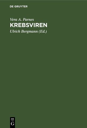 Krebsviren von Bergmann,  Ulrich, Klemm,  Peter G., Parnes,  Vera A.