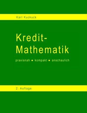 Kredit – Mathematik von Kuckuck,  Karl