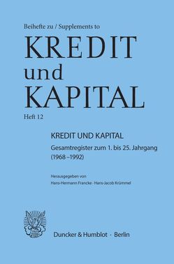 Kredit und Kapital. von Francke,  Hans-Hermann, Krümmel,  Hans-Jacob