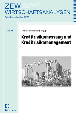 Kreditrisikomessung und Kreditrisikomanagement von Szczesny,  Andrea