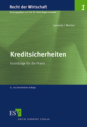 Kreditsicherheiten von Lwowski,  Hans Jürgen, Merkel,  Helmut