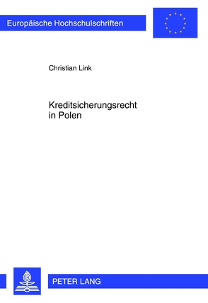 Kreditsicherungsrecht in Polen von Link,  Christian