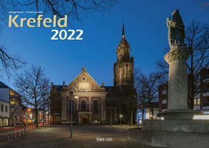 Krefeld 2022 Bildkalender A3 quer, spiralgebunden von Klaes,  Holger