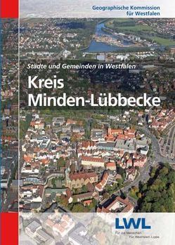 Kreis Minden-Lübbecke von Bischoff,  Carola, Grothues,  Rudolf, Pelzer,  Friedhelm, Temlitz,  Klaus