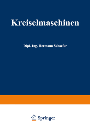 Kreiselmaschinen von Schäfer,  Hermann