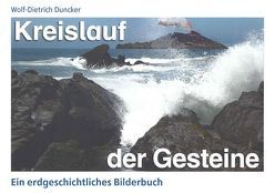 Kreislauf der Gesteine von Duncker,  Wolf-Dietrich