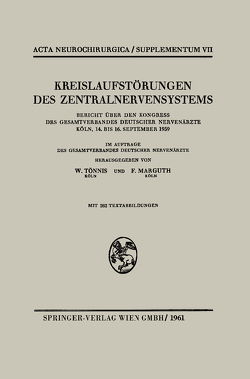 Kreislaufstörungen des Zentralnervensystems von Marguth,  F., Tönnis,  W.