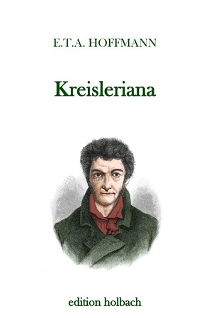 Kreisleriana von Hoffmann,  E T A