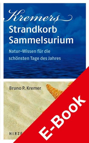 Kremers Strandkorb-Sammelsurium von Kremer,  Bruno P.