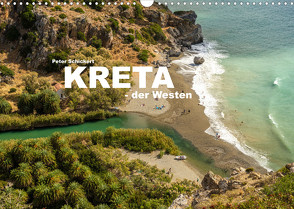 Kreta – der Westen (Wandkalender 2023 DIN A3 quer) von Schickert,  Peter