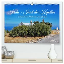 Kreta – Insel der Kapellen (hochwertiger Premium Wandkalender 2024 DIN A2 quer), Kunstdruck in Hochglanz von Kleemann,  Claudia