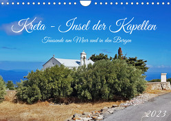 Kreta – Insel der Kapellen (Wandkalender 2023 DIN A4 quer) von Kleemann,  Claudia