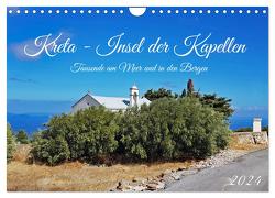 Kreta – Insel der Kapellen (Wandkalender 2024 DIN A4 quer), CALVENDO Monatskalender von Kleemann,  Claudia