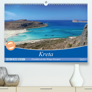 Kreta – Paradies an der Wiege Europas (Premium, hochwertiger DIN A2 Wandkalender 2021, Kunstdruck in Hochglanz) von Wilson Kunstmotivation GbR,  Cristina