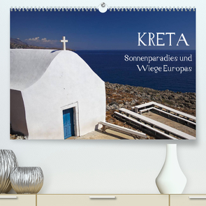 Kreta – Sonnenparadies und Wiege Europas (Premium, hochwertiger DIN A2 Wandkalender 2022, Kunstdruck in Hochglanz) von D. Bedford,  Oliver