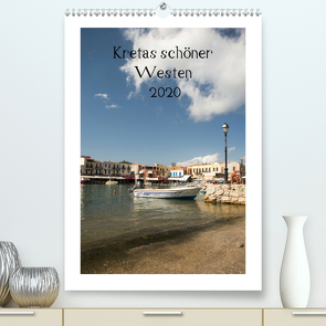 Kretas schöner Westen (Premium, hochwertiger DIN A2 Wandkalender 2020, Kunstdruck in Hochglanz) von Streiparth,  Katrin