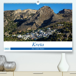 Kretas wilder Süden (Premium, hochwertiger DIN A2 Wandkalender 2021, Kunstdruck in Hochglanz) von Krohne,  Reinhard