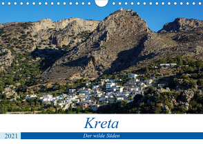 Kretas wilder Süden (Wandkalender 2021 DIN A4 quer) von Krohne,  Reinhard