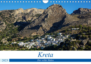 Kretas wilder Süden (Wandkalender 2023 DIN A4 quer) von Krohne,  Reinhard