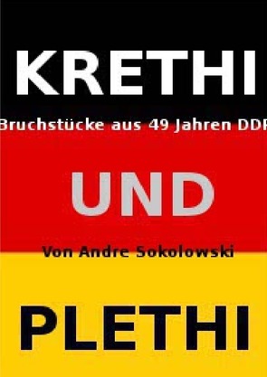 Krethi und Plethi von Sokolowski,  Andre
