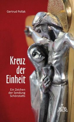 Kreuz der Einheit von Pollak,  Gertrud