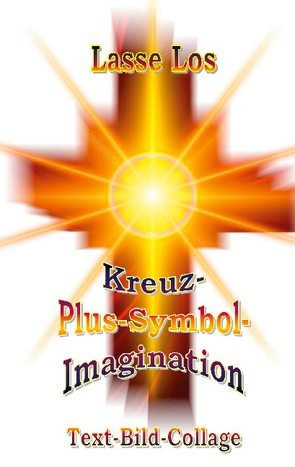 Kreuz-Plus-Symbol-Imagination von Los,  Lasse