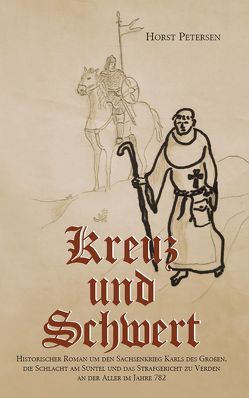 Kreuz und Schwert von Petersen,  Horst
