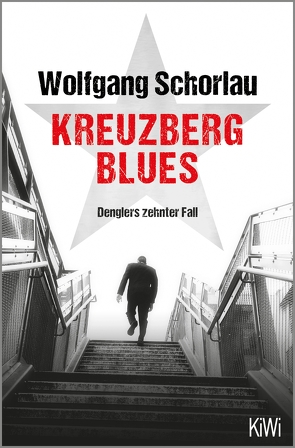 Kreuzberg Blues von Schorlau,  Wolfgang