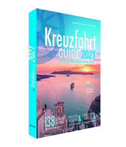 Kreuzfahrt Guide 2021 von Bahn,  Uwe, Bohmann,  Johannes