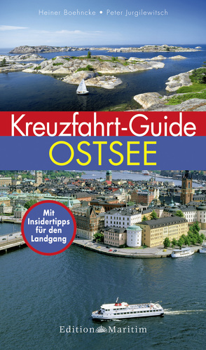 Kreuzfahrt-Guide Ostsee von Jurgilewitsch,  Peter