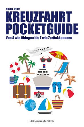 Kreuzfahrt Pocketguide von Weber,  Monika