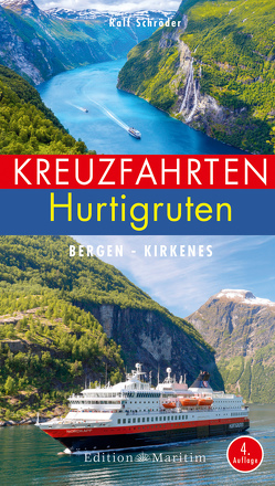 Kreuzfahrten Hurtigruten von Schröder,  Ralf