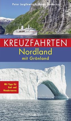 Kreuzfahrten Nordland von Boehncke,  Heiner, Jurgilewitsch,  Peter
