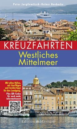 Kreuzfahrten Westliches Mittelmeer von Jurgilewitsch,  Peter