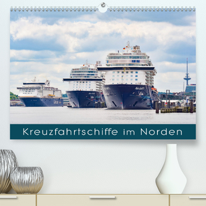 Kreuzfahrtschiffe im Norden (Premium, hochwertiger DIN A2 Wandkalender 2021, Kunstdruck in Hochglanz) von Kulartz,  Rainer, Plett,  Lisa