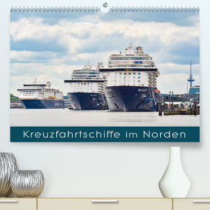 Kreuzfahrtschiffe im Norden (Premium, hochwertiger DIN A2 Wandkalender 2020, Kunstdruck in Hochglanz) von Kulartz,  Rainer, Plett,  Lisa